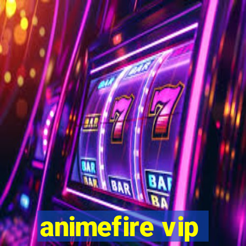 animefire vip